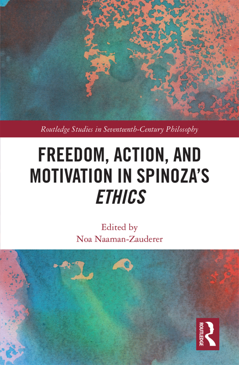 Cover image for book Freedom, Action, and Motivation in Spinoza’s "Ethics"