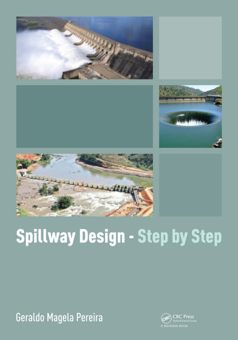 Cover image for book Spillway Design - Step by Step