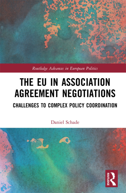 Cover image for book The EU in Association Agreement Negotiations
