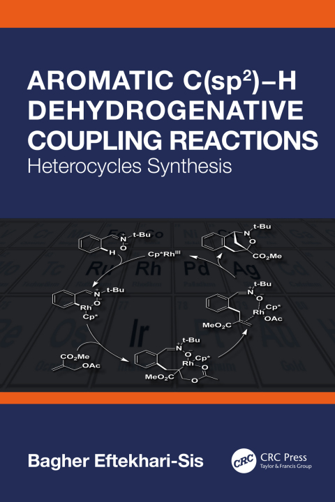 Cover image for book Aromatic C(sp2)−H Dehydrogenative Coupling Reactions