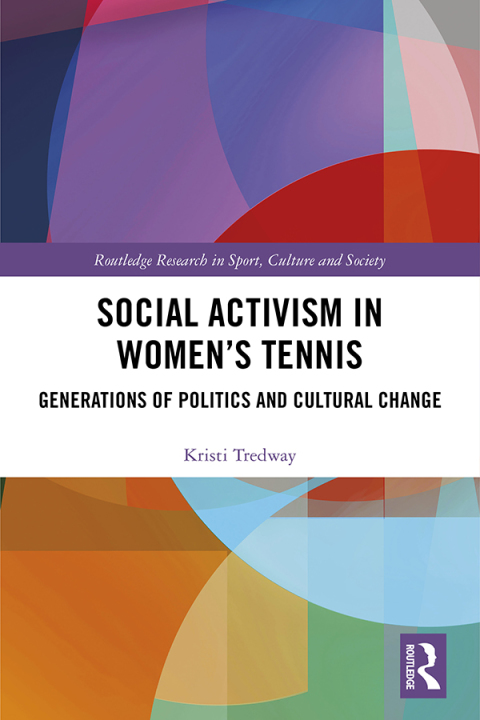 Cover image for book Social Activism in Women’s Tennis