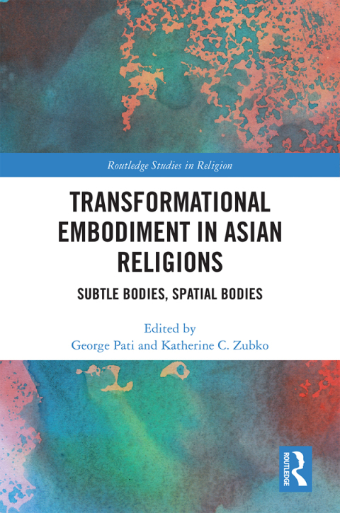 Cover image for book Transformational Embodiment in Asian Religions
