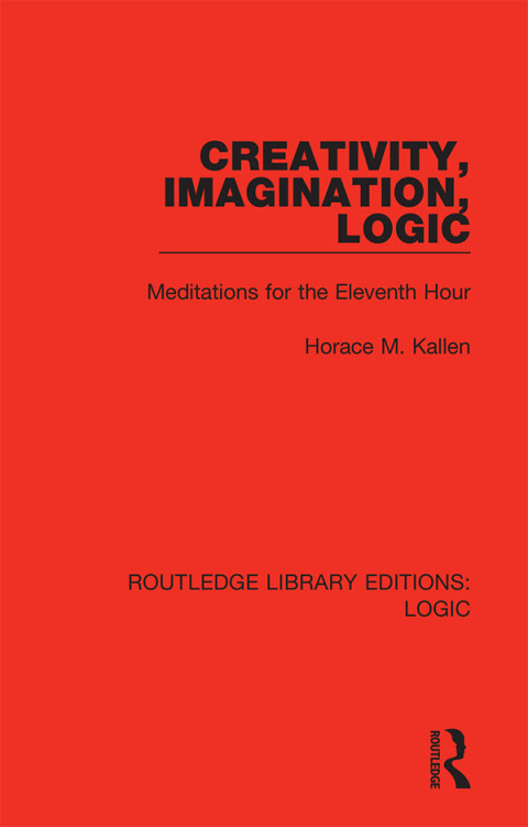 Cover image for book Creativity, Imagination, Logic