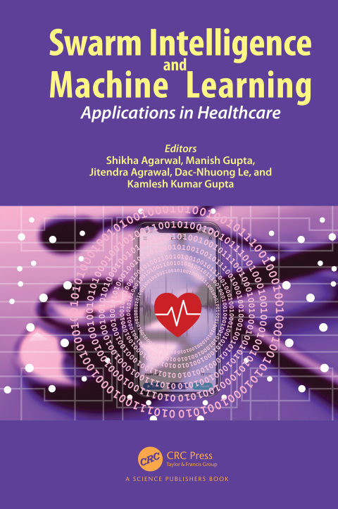Cover image for book Swarm Intelligence and Machine Learning