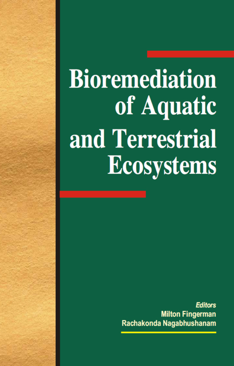 Cover image for book Bioremediation of Aquatic and Terrestrial Ecosystems