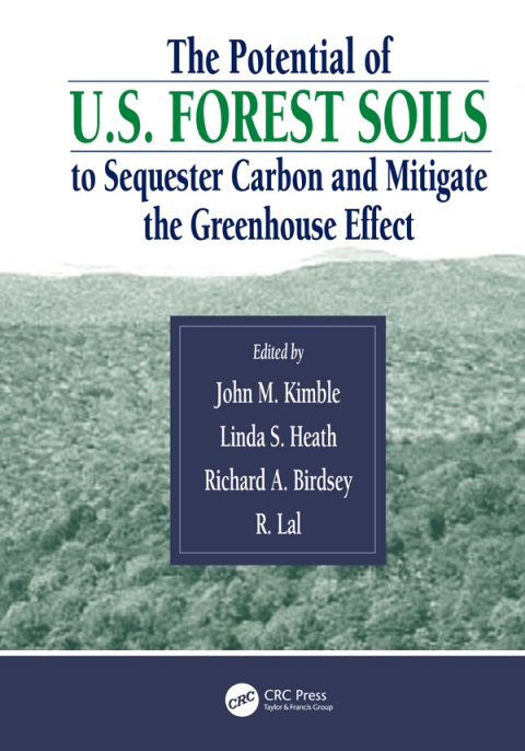 Cover image for book The Potential of U.S. Forest Soils to Sequester Carbon and Mitigate the Greenhouse Effect