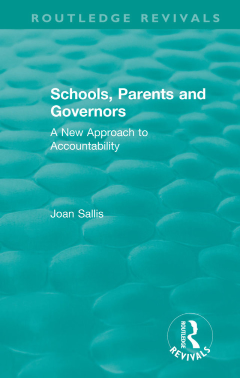 Cover image for book Schools, Parents and Governors