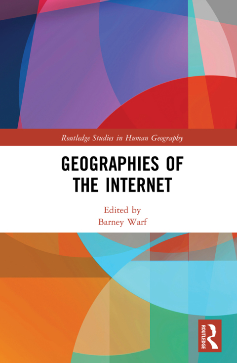 Cover image for book Geographies of the Internet
