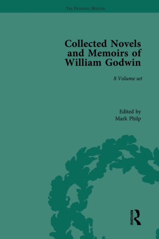 The Collected Novels and Memoirs of William Godwin