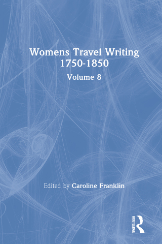 Womens Travel Writing 1750-1850
