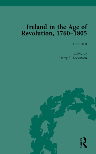 Ireland in the Age of Revolution, 1760–1805, Part II, Volume 5