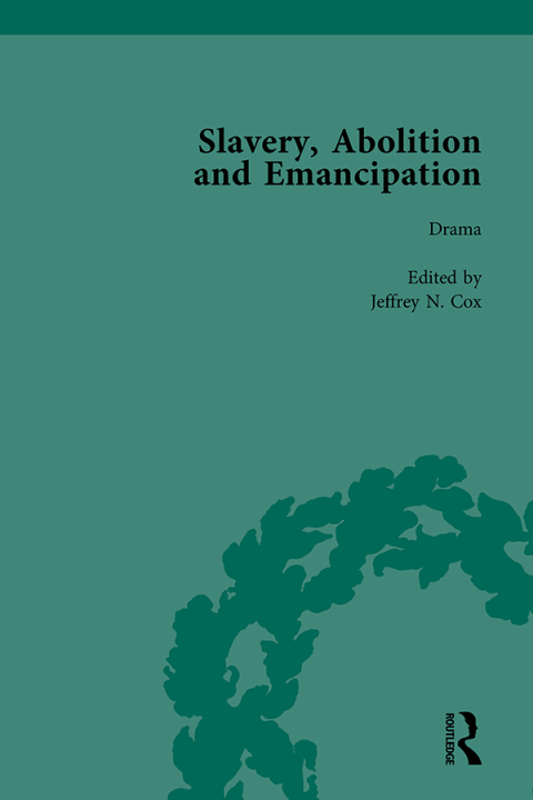 Slavery, Abolition and Emancipation Vol 5 