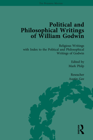The Political and Philosophical Writings of William Godwin vol 7
