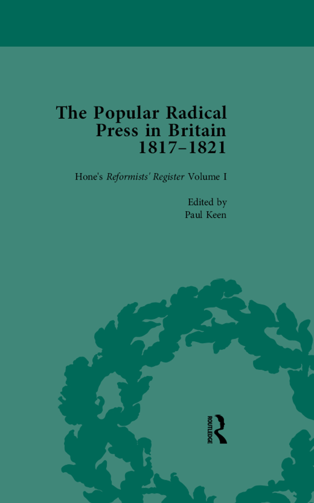 The Popular Radical Press in Britain, 1811-1821 Vol 1
