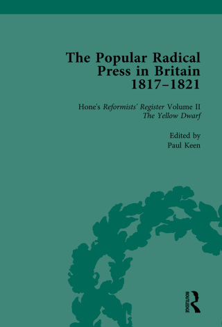 The Popular Radical Press in Britain, 1811-1821 Vol 2