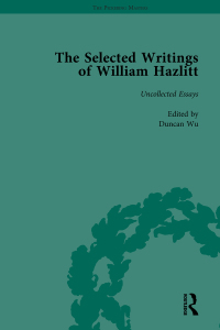 Titelbild: The Selected Writings of William Hazlitt Vol 9 1st edition 9781138763289