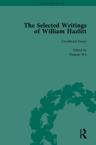 The Selected Writings of William Hazlitt Vol 9