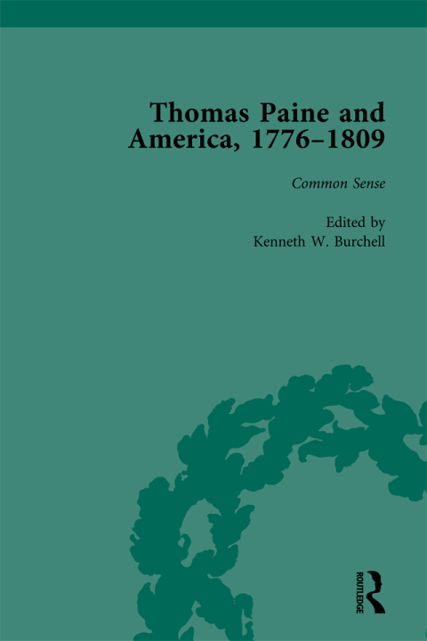 Cover image for book Thomas Paine and America, 1776-1809 Vol 1