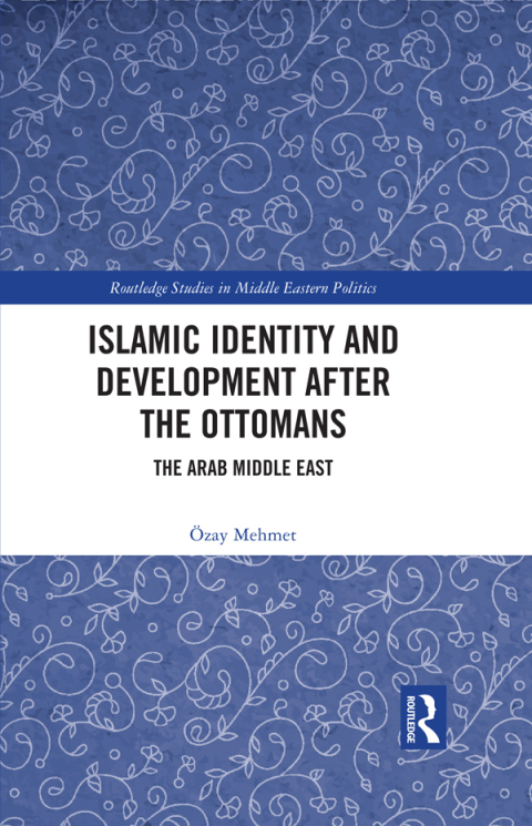 Cover image for book Islamic Identity and Development after the Ottomans