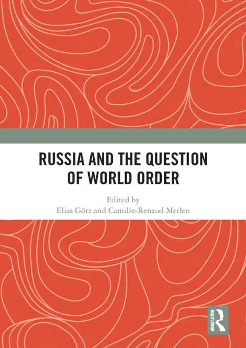 Cover image for book Russia and the Question of World Order