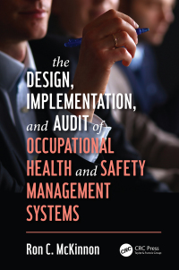 Cover image: The Design, Implementation, and Audit of Occupational Health and Safety Management Systems 1st edition 9780367226909