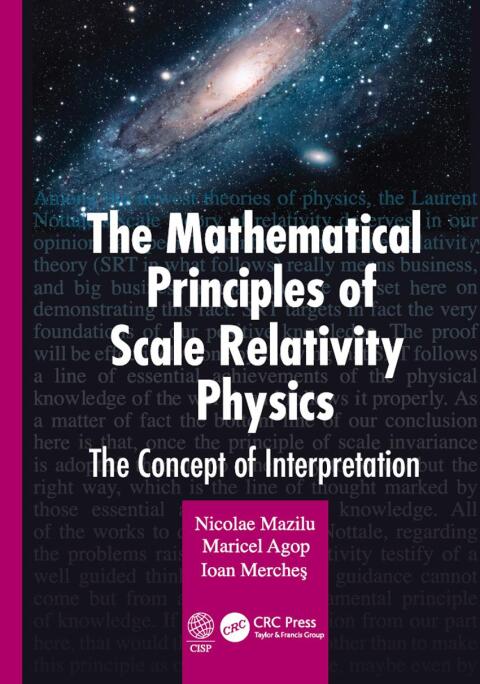 Cover image for book The Mathematical Principles of Scale Relativity Physics