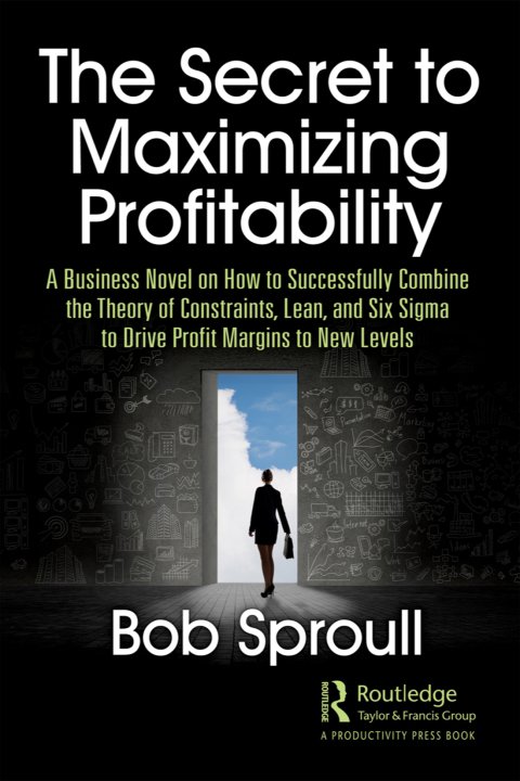 Cover image for book The Secret to Maximizing Profitability