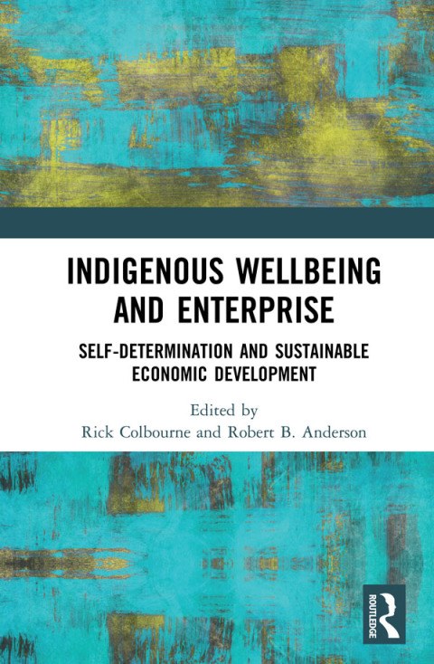 Cover image for book Indigenous Wellbeing and Enterprise