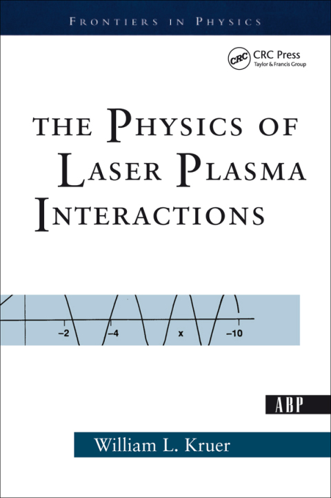 Cover image for book The Physics Of Laser Plasma Interactions