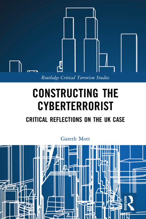 Cover image for book Constructing the Cyberterrorist