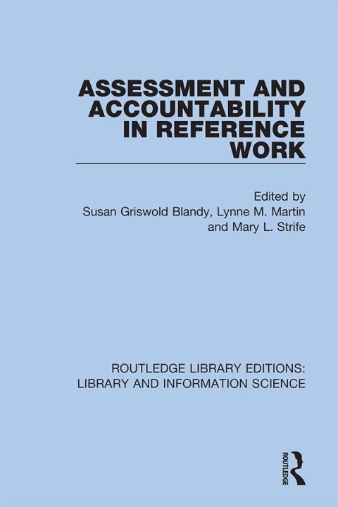 Cover image for book Assessment and Accountability in Reference Work
