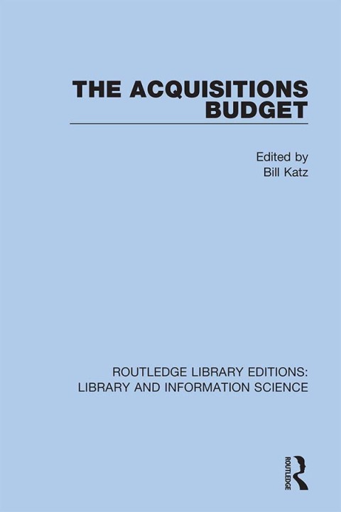 Cover image for book The Acquisitions Budget