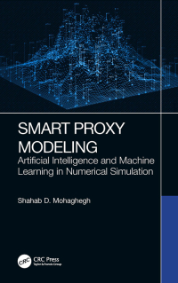 Cover image: Smart Proxy Modeling 1st edition 9781032151151