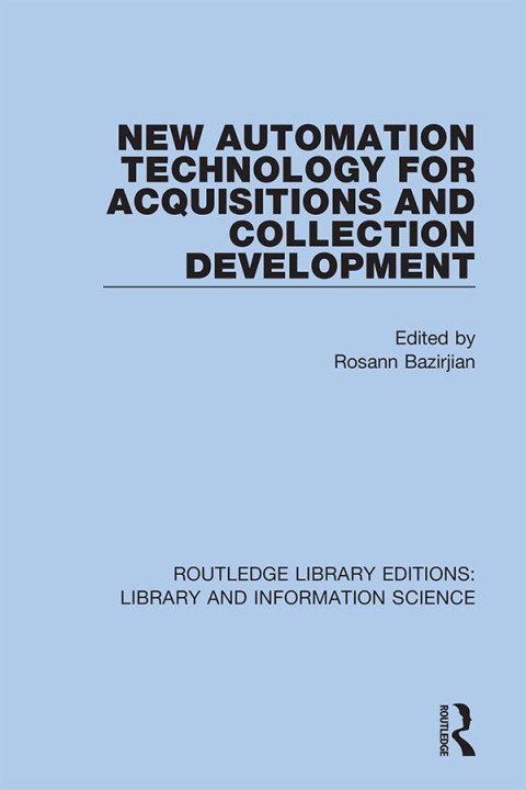 Cover image for book New Automation Technology for Acquisitions and Collection Development