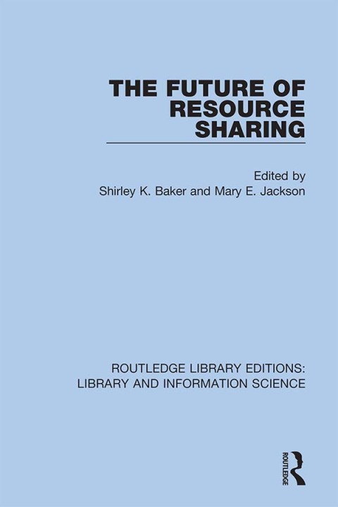 Cover image for book The Future of Resource Sharing