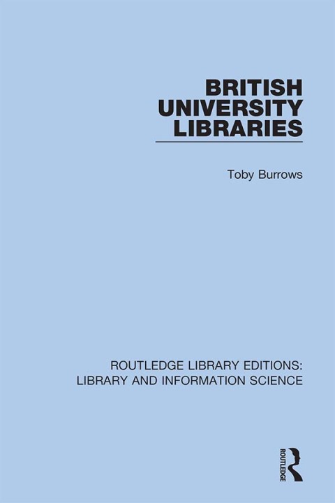 Cover image for book British University Libraries