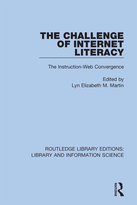 Cover image for book The Challenge of Internet Literacy
