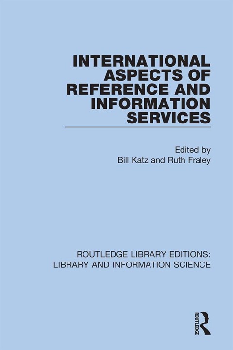 Cover image for book International Aspects of Reference and Information Services