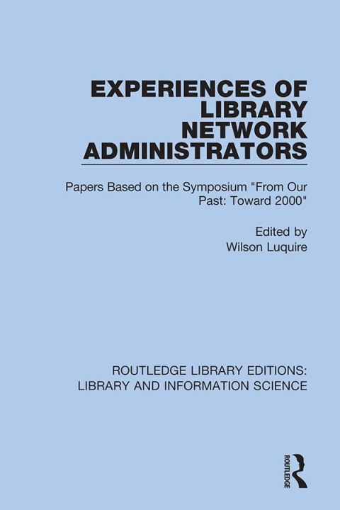 Cover image for book Experiences of Library Network Administrators