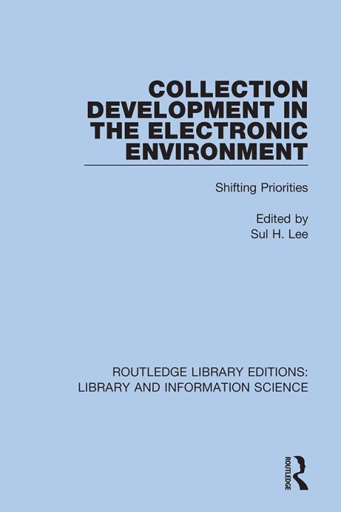 Cover image for book Collection Development in the Electronic Environment