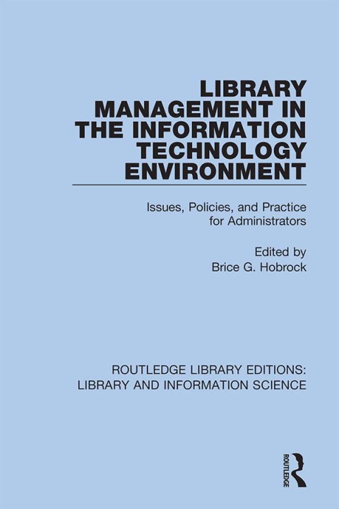 Cover image for book Library Management in the Information Technology Environment