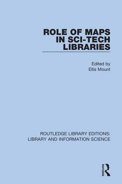 Cover image for book Role of Maps in Sci-Tech Libraries