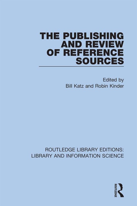 Cover image for book The Publishing and Review of Reference Sources