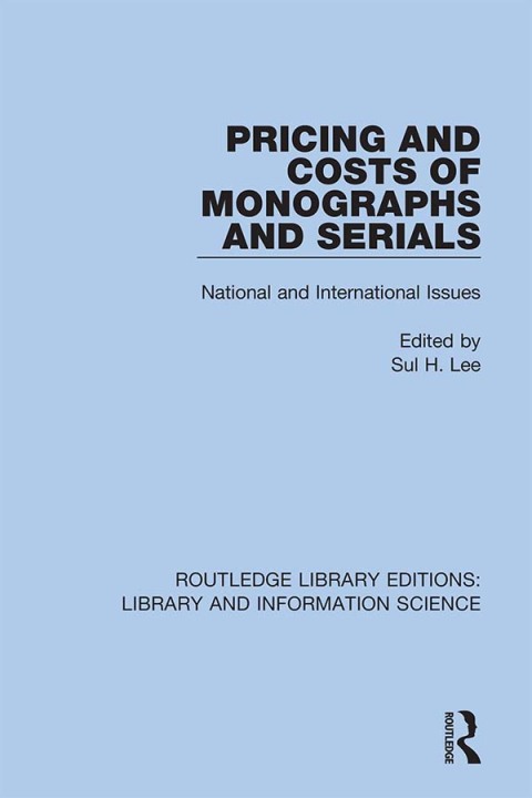 Cover image for book Pricing and Costs of Monographs and Serials
