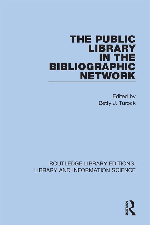 Cover image for book The Public Library in the Bibliographic Network