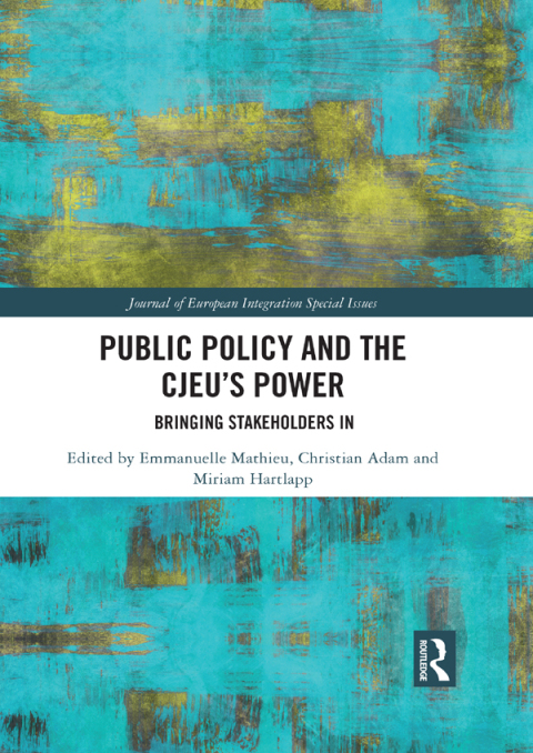 Cover image for book Public Policy and the CJEU’s Power