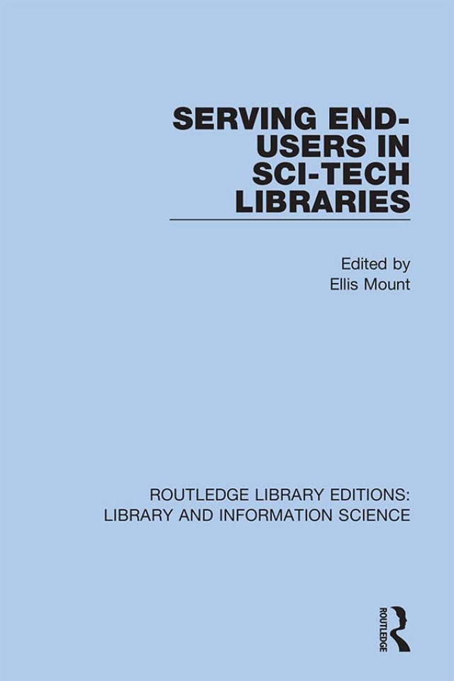 Serving End-Users in Sci-Tech Libraries