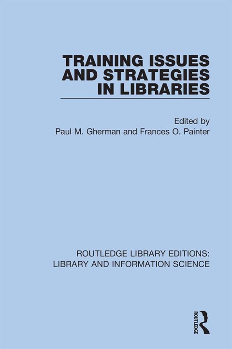 Cover image for book Training Issues and Strategies in Libraries