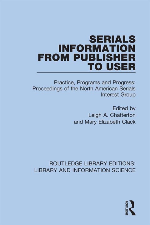 Cover image for book Serials Information from Publisher to User