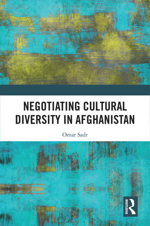 Cover image for book Negotiating Cultural Diversity in Afghanistan